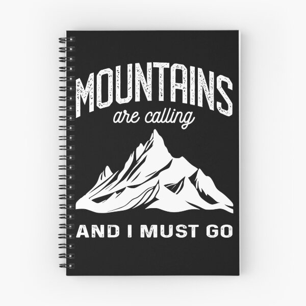 Item preview, The Mountains are calling me and I must go Mountain designed and sold by Trenddesigns24.