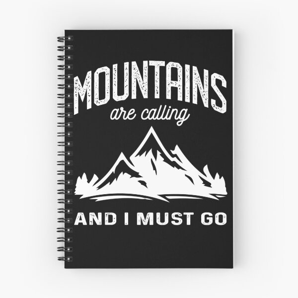 Item preview, The Mountains are calling me and I must go Mountain designed and sold by Trenddesigns24.
