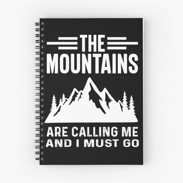 Item preview, The Mountains are calling me and I must go Mountain designed and sold by Trenddesigns24.