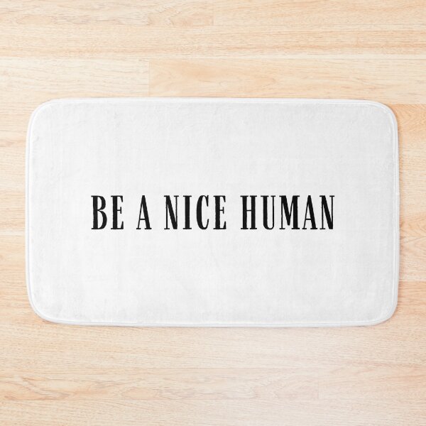 Item preview, Be a nice human designed and sold by addict2reading.