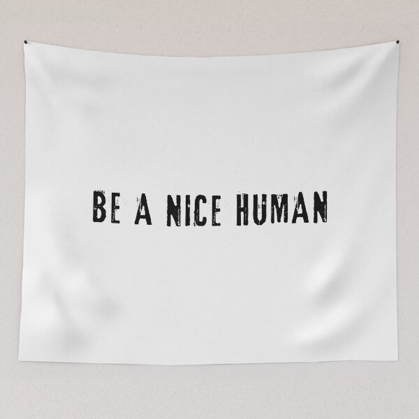 Item preview, Be a nice human designed and sold by addict2reading.