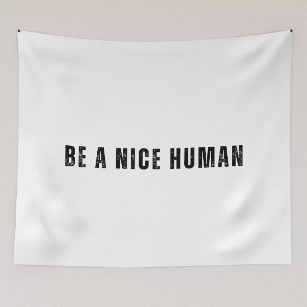 Item preview, Be a nice human designed and sold by addict2reading.