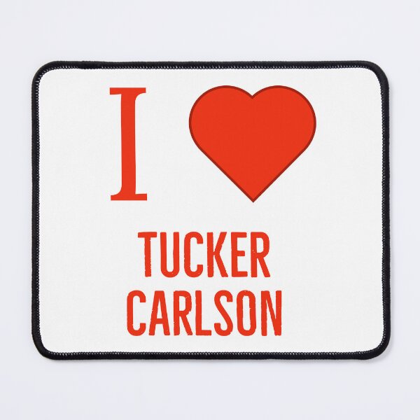 Item preview, I love tucker Carlson designed and sold by Luvishopzey.