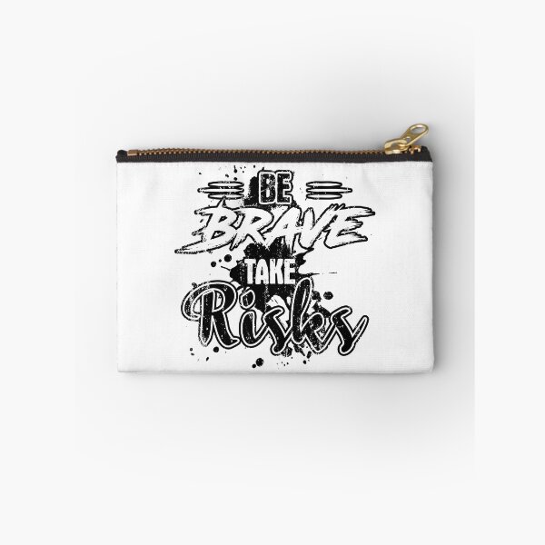 Item preview, Be Brave Take Risks designed and sold by Quoterasi.