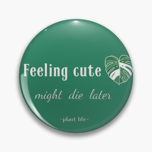 Item preview, Feeling cute might die later, monstera leaf - white designed and sold by Laet-lyre.