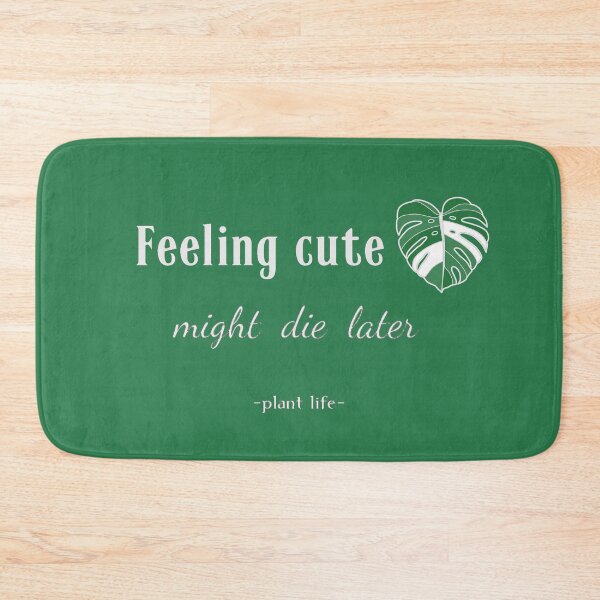 Item preview, Feeling cute might die later, monstera leaf - white designed and sold by Laet-lyre.