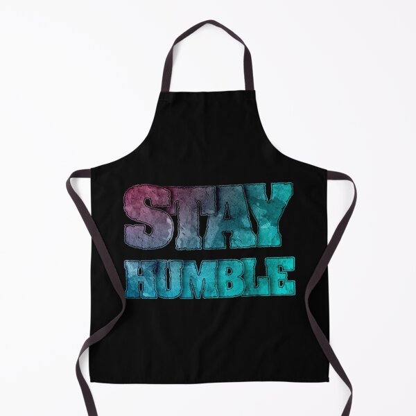 Item preview, Stay Humble designed and sold by Quoterasi.