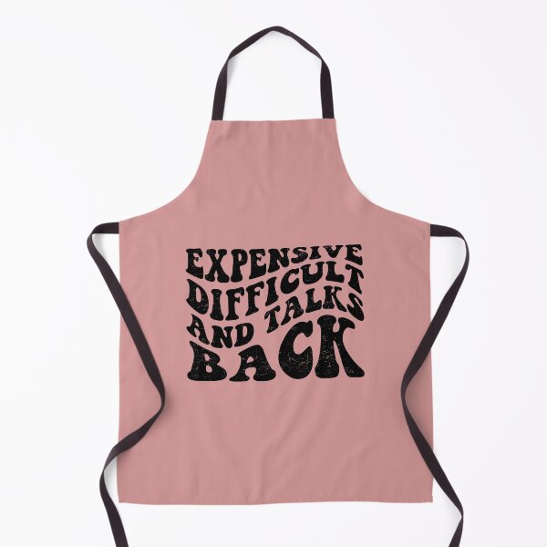 Item preview, Expensive Difficult And Talks Back Mothers Day Mom Life designed and sold by ambaart.
