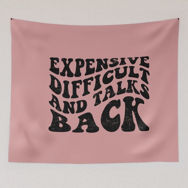 Item preview, Expensive Difficult And Talks Back Mothers Day Mom Life designed and sold by ambaart.