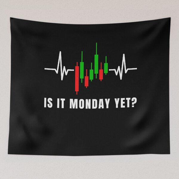 Item preview,  Is it Monday Yet Trading Heartbeat Trader Quotes Trading designed and sold by Trenddesigns24.