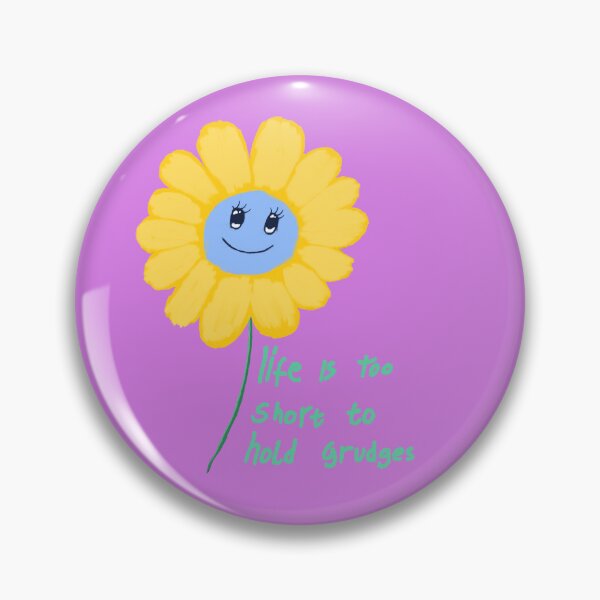Item preview, Life is too short to hold grudges designed and sold by Yeaha.