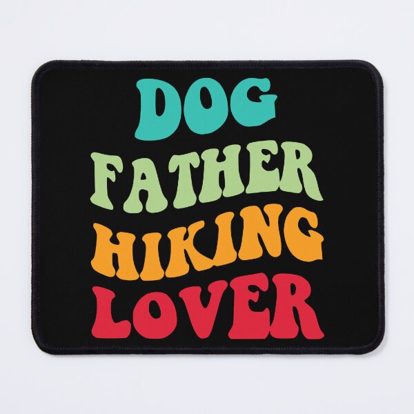 Item preview, Dog Father Hiking Lover III designed and sold by Lemon Pepper.