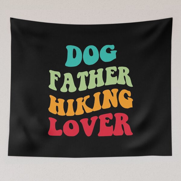 Item preview, Dog Father Hiking Lover III designed and sold by Lemon Pepper.