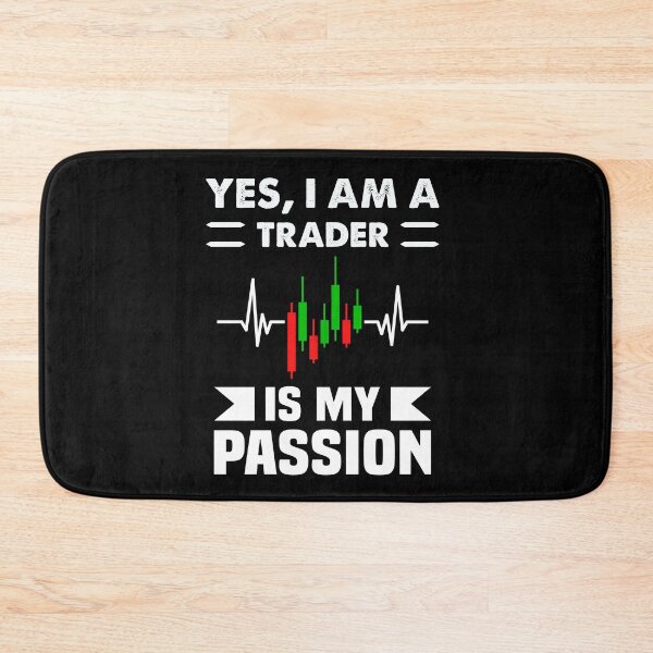 Item preview, Yes Im A Trader is my Passion Trading Charts Diagram Stocks designed and sold by Trenddesigns24.