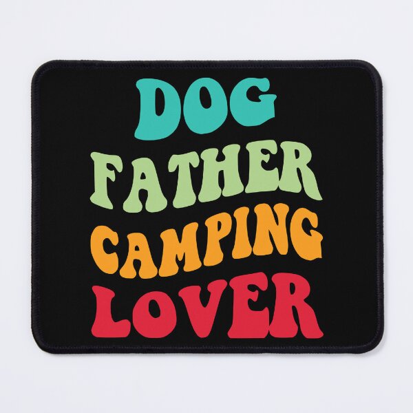 Item preview, Dog Father Camping Lover III designed and sold by Lemon Pepper.