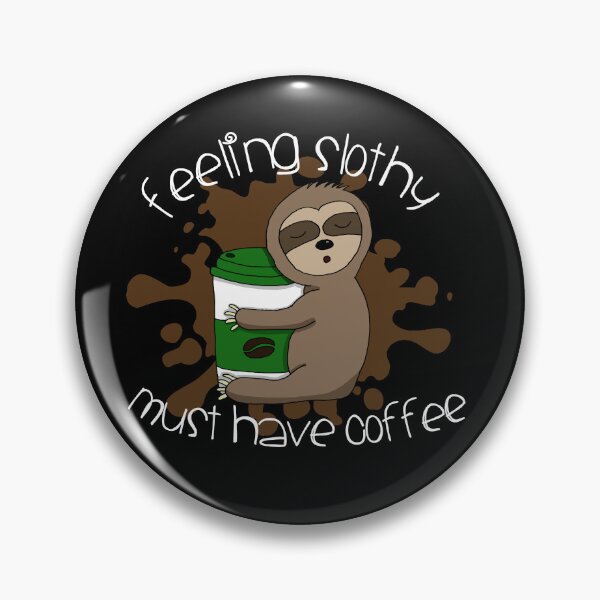 Item preview, Sloth with Coffee designed and sold by ShellsCCC.