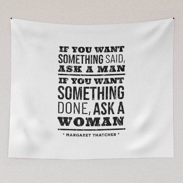 Item preview, Margaret Thatcher Quote designed and sold by Rhu Creations.