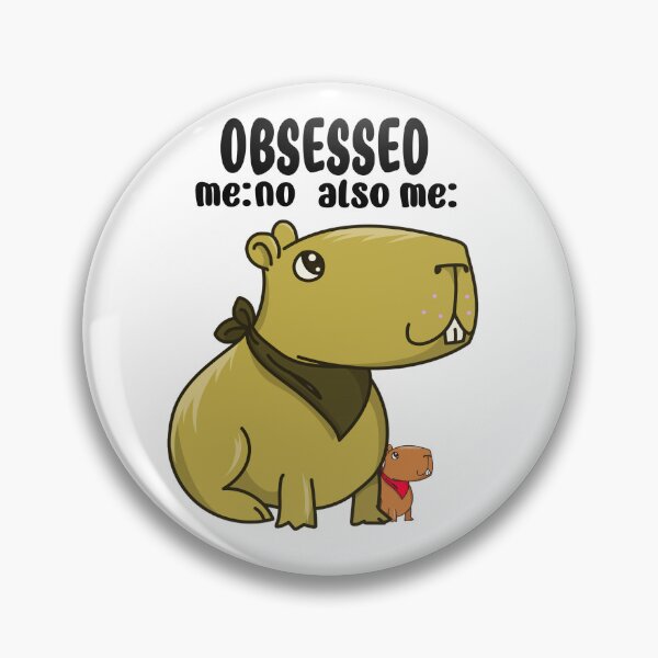 Item preview, Obsessed with Capybara  designed and sold by notsweettea.