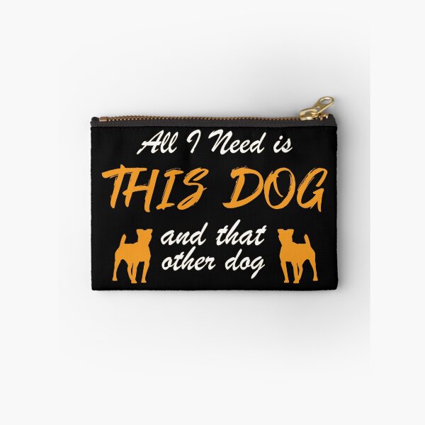 Item preview, ALL I NEED IS THIS DOG AND THAT OTHER DOG designed and sold by Ultimatedezign.
