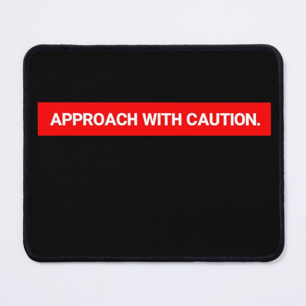 Item preview, Approach With Caution designed and sold by Chestamental.