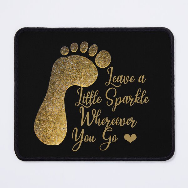 Item preview, Leave a Little Sparkle designed and sold by Trace1234.