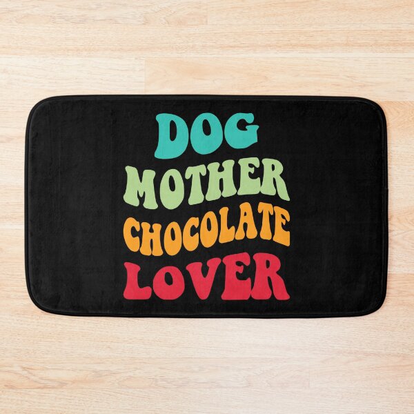 Item preview, Dog Mother Chocolate Lover III designed and sold by Lemon Pepper.
