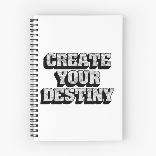 Item preview, Create Your Destiny designed and sold by Quoterasi.