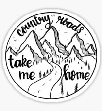 Take Me Home Country Roads Sticker