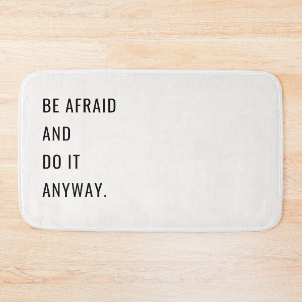 Item preview, BE AFRAID AND DO IT ANYWAY - black designed and sold by Loffartdesign.