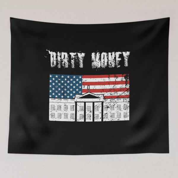 Item preview, Dirty Money Shirt, Tom MacDonald Lyrics, Tom MacDonald Merch, Anti-Establishment, American Flag, Distressed White House, Tom MacDonald Shirt designed and sold by matrixunplugged.