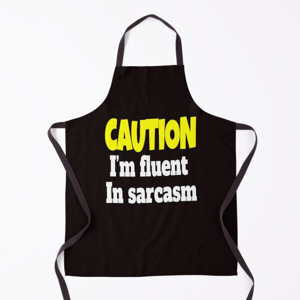Item preview, Funny Sarcastic Humor Caution I'm Fluent In Sarcasm designed and sold by fantasticdesign.