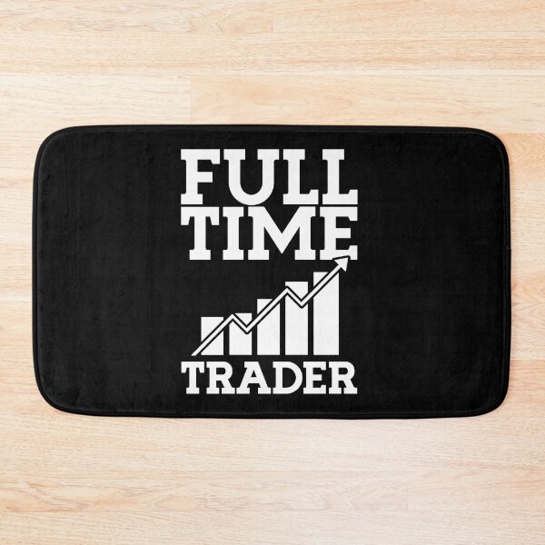 Item preview, Full Time Trader Day Trader Trading Charts Diagram Stocks designed and sold by Trenddesigns24.