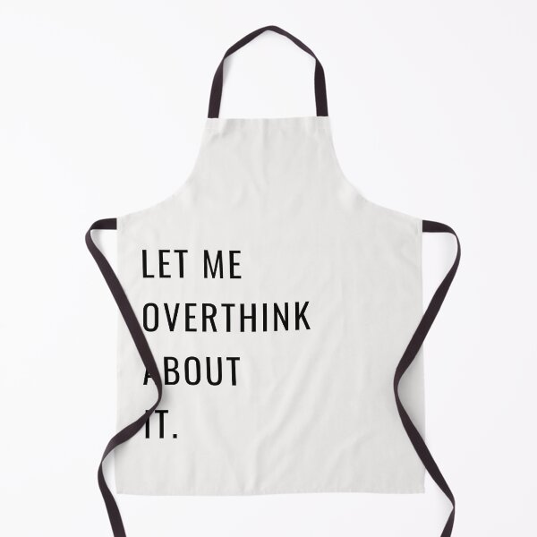 Item preview, LET ME OVERTHINK ABOUT IT - black designed and sold by Loffartdesign.