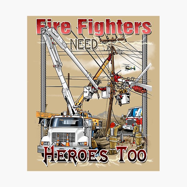 Item preview, Fire Fighters Need Hero's Too designed and sold by RPTHOR.