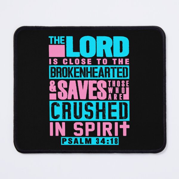 Item preview, Psalm 34:18 The LORD Is Close To The Brokenhearted designed and sold by plushism.