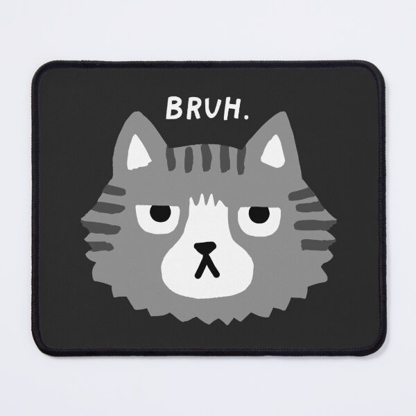 Item preview, Bruh Cat Grey Striped Tabby designed and sold by Jenn Inashvili.