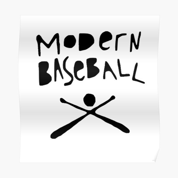 Modern Baseball Poster