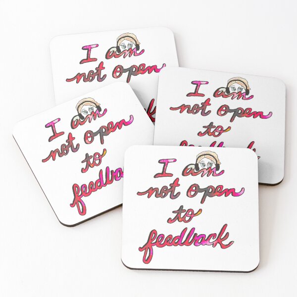 Item preview, I Am Not Open To Feedback designed and sold by Sarah Goddard.