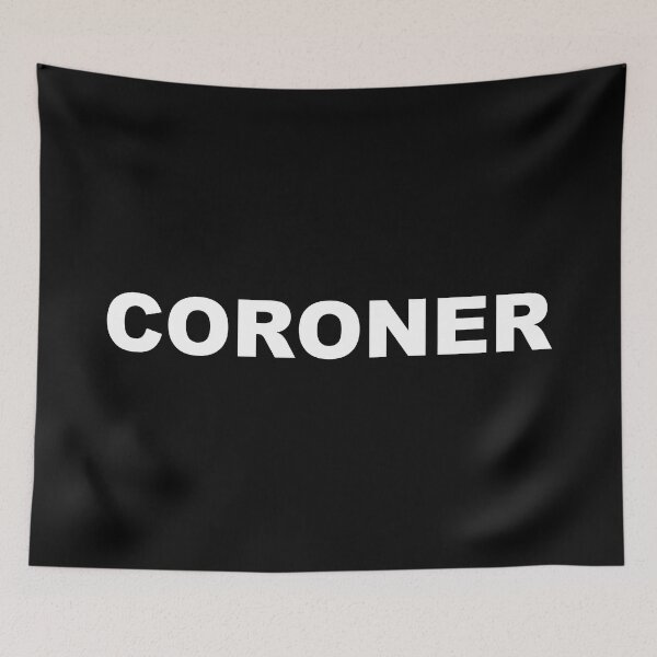 Item preview, CORONER - Art By Kev G designed and sold by ArtByKevG.