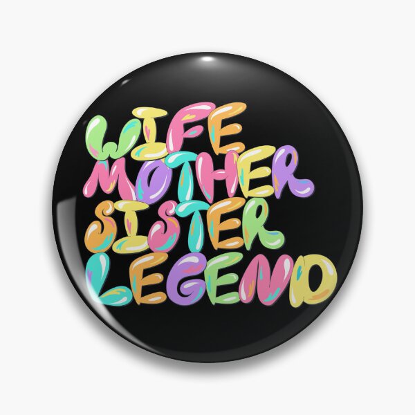 Item preview, Mom, Wife, Mother, Sister, Queen, Legend designed and sold by ImaginedCo.