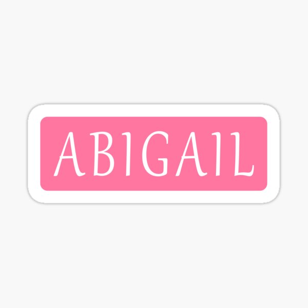 Abigail Name Merch & Gifts for Sale