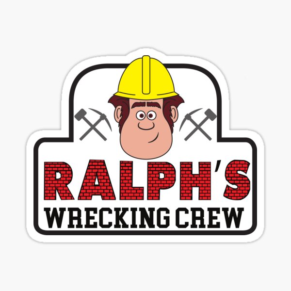 Ralph's Wrecking Crew Sticker