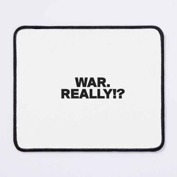 Item preview, War... really!? designed and sold by BrooklynMugs.