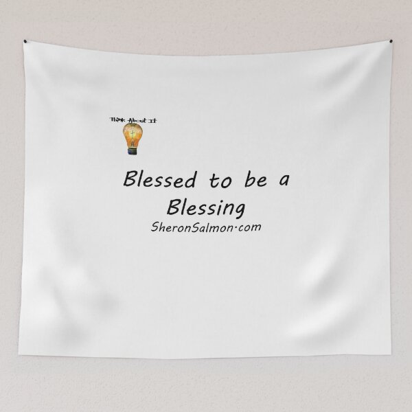 Item preview, Blessed to be a Blessing designed and sold by IAMthinker.