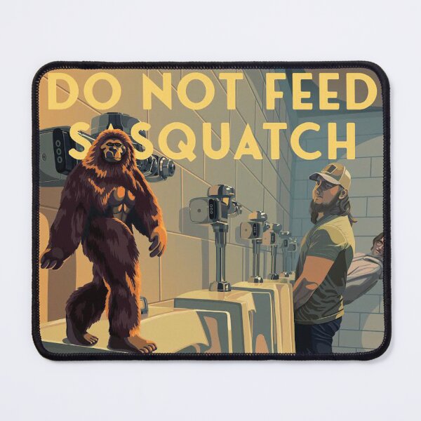 Item preview, Do Not Feed Sasquatch designed and sold by GracBlum.