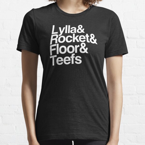 Lylla & Rocket & Floor & Teefs Essential T-Shirt