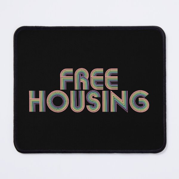 Item preview, Free Housing designed and sold by XicaCo.