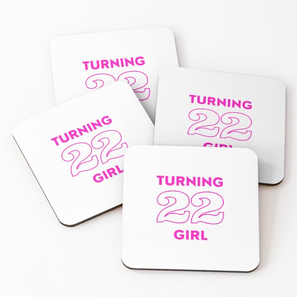 Item preview, TURNING 22 GIRL designed and sold by mkr500.