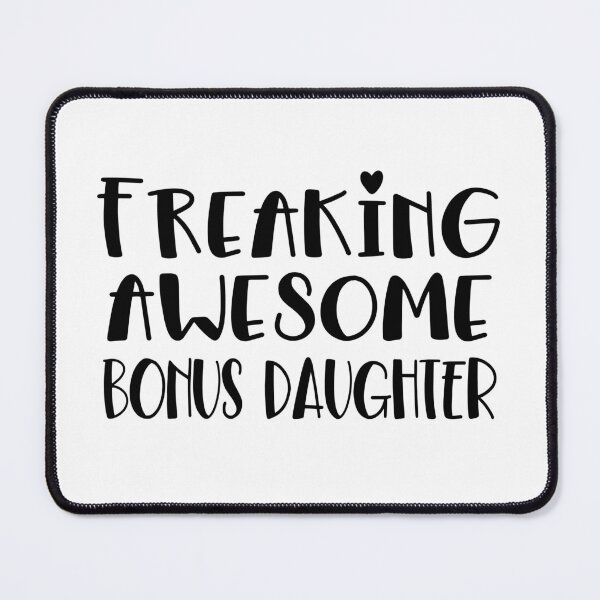 Item preview, Bonus Daughter Gift Freaking Awesome Best Ever I Love Bonus Daughter designed and sold by itsagift.