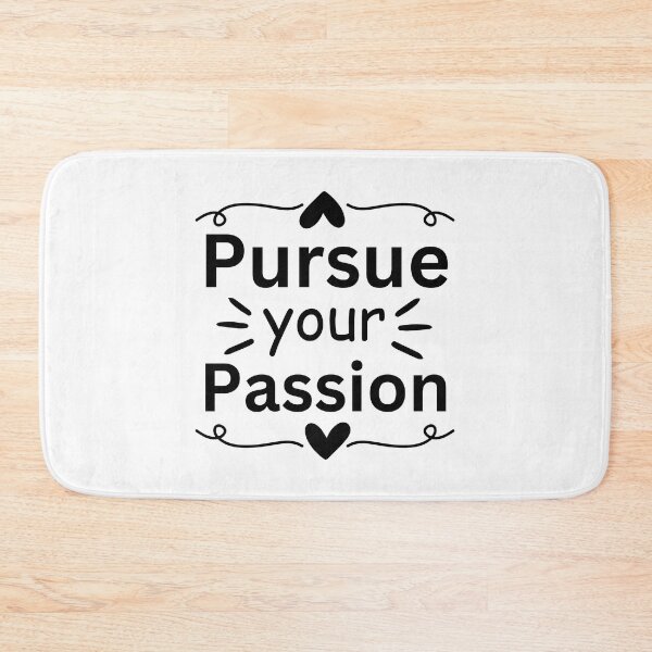 Item preview, Pursue your passion. designed and sold by Creativity Zone.